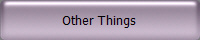 Other Things