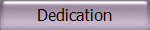 Dedication